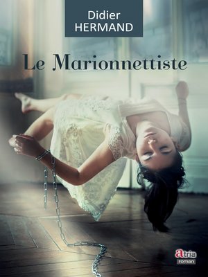 cover image of Le marionnettiste